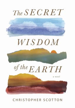 The Secret Wisdom of the Earth