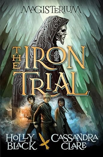 The Iron Trial